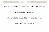 Consulado General de México El Paso, Texas Actividades ... · Tel: 915 562-7660 . Financiera Módulo Ventanilla de Asesoría Financiera . Junio 6 Consulado General de México . 910