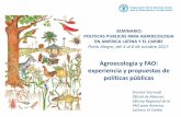 Agroecología y FAO: experiencia y propuestas de políticas ... · en la década anterior) Agua: Aumento de demanda en 55% para 2050. Comercio: de 33 países, 18 son importadores