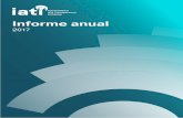 Informe anual - aidtransparency.net · 2 Informe anual 2017 de la IATI Prólogos 3 ... lo que constituye un motivo de ... contribuir al logro de resultados en el ámbito del desarrollo