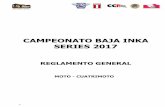 CAMPEONATO BAJA INKA SERIES 2017 · al final de una etapa del Briefing de la siguiente etapa. 3.18. Road Book (Rutómetro): Hoja donde se indican todos los WP, con su respectivo orden