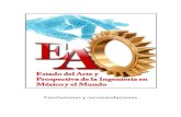 Conclusiones y recomendaciones - acofi.edu.co · El presente es un documento elaborado para el estudio “Estado del Arte y Prospectiva de la Ingeniería en México y en el mundo”,