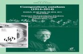 Compositors catalans (1914-2014) - Concerts de música ... · romanesa fins al 1984 i després com a viola solista de l’Orquestra Simfònica d’Euskadi. És convidat regularment