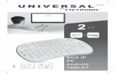UNIVERSAL - metronic.com · clic esquerdo, clic direito e um ponteiro, igual que num computador. Seu teclado permite introdu - zir direções de internet ou escrever correios diretamente.