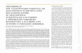 DESARROLLO DEL CUESTIONARIO PARENTAL DE …sid.usal.es/idocs/F8/ART4589/desarrollo_cuestionario.pdf · 2017-03-22 · DEL CUESTIONARIO PARENTAL DE DIAGN~STICO SUBJETIVO CPDS. RELACIONES