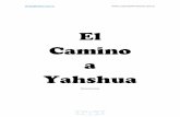 El Camino Yahshua - unavozsinfronteras.com.ar · efarga@yahoo.com.ar  3 juez severo, un duro, estricto acreedor.