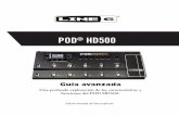POD® HD500 Advanced Guide (v2.10, Rev. A, Spanish) · POD HD500 Edit y una conexión USB podrás crear, escuchar, personalizar, hacer copias de seguridad/restaurar y guardar fácilmente