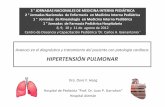 HTP SAP 2012 fileHipertensión Pulmonar no es un diagnóstico, sino una observación hemodinámica Presión media en la arteria pulmonar ≥ 25 mmHg, presión capilar