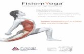 Columna lumbopélvica - yoga-terapeutico.com · • Alineamiento de la cintura escapular y columna cervicotorácica en las asanas de los Guerreros ...