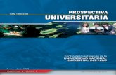 PROSPECTIVA UNIVERSITARIA - uncp.edu.pe · a ciencia es un universo que tiene sus propias reglas, su lenguaje y una cultura muy particular que debe ser compartida entre todos, especialmente