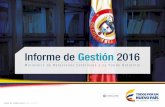 Informe de gestion 2016 v2 - cancilleria.gov.co · dente, Juan Manuel Santos, en la reunión con Su Alteza el Jeque ... El 16 de junio de 2016, en el marco de la visita del Director