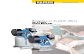 Compresores de pistón libres de aceite Serie DENTALsolinden.com/assets/dental.pdf · DENTAL Aire comprimido para todas las aplicaciones Compresor de pistón Filtro de aire Bloque