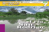 Testimonios sobre el río San Rodrigo - sema.gob.mx · desafortunadamente para los habitantes de El Moral y de otros pueblos vecinos el río San Rodrigo está muerto, y con él, sus