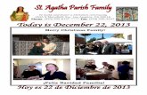 ¡Feliz Navidad Familia! - stagathas.orgstagathas.org/media/1/18/December 22, 2013.pdf · Cuando se compromete Adopte -una Familia para la Navidad, usted le regala a una familia regales