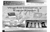 Vegetarianismo y Espiritismo - libroesoterico.comlibroesoterico.com/biblioteca/Espiritismo/ElAngeldelBien Num27... · Antecedentes del Espiritismo 16 El Espírita y el compromiso