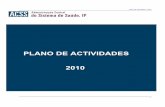 PLANO DE ACTIVIDADES 2010 -03- - acss.min-saude.pt - Plano de Actividades 2010... · Plano de Actividades – 2010 PA10 - Plano de Actividades 2010 Vs Final 5 facturas, que permitirá