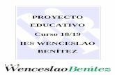 PROYECTO EDUCATIVO Curso 18/19 IES WENCESLAO …ieswenceslaobenitez.es/wp-content/uploads/2018/12/Proyecto-Educati... · curso 2016/17 del equipo de convivencia, formado por profesorado