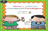 Rima y colorea Conciencia Fonológica · Nombre: Fecha: Corta los dibujos y pégalos junto al dibujo de la palabra que rima .