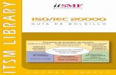 Qg ISO/IEC20000 · 2 ISO/IEC 20000 - GUÍA DE BOLSILLO Acerca de la Biblioteca ITSM Las publicaciones en la biblioteca ITSM abarcan las mejores prácticas de la Gestión