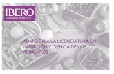 ADMISIÓN A LA LICENCIATURA EN NUTRICIÓN Y CIENCIA …saludnutricion.ibero.mx/recursos/Manual del aspirante.pdf · implementación del proceso de cuidado nutricio. Las actividades