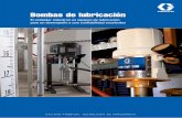 El estándar industrial en equipos de lubricación para un ... · Resistente a la corrosión El diseño resistente a la corrosión utiliza nitruración de sal líquida, niquelado,