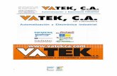VATEK PRESENTACION 2 - media.cylex.com.ve · 1. Diseño básico y de detalle del sistema. 2. Elaboración de especificaciones de hardware y software. 3. Desarrollo del proyecto de