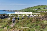 Irlanda: senderismo auoguiado Kerry: Reino de Irlanda .Recorrido por el Condado de Kerry (suroeste