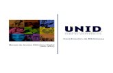 Manual de Acceso Biblioteca Digital UNID (BDU) · La Biblioteca Digital UNID (BDU) es un servicio en línea que el Sistema UNID ofrece para apoyar a su comunidad estudiantil, docente,