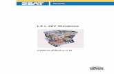1.8 L 20V Mecánica - AudiSport-Ibéricaaudisport-iberica.com/ftp_asi/Descargas/A38L/MECANICA_1.8_20V.pdf · Como último punto debemos comentar la reducción de elementos, logrando