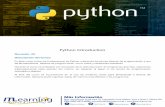 Python Introduction - itlearning.com.gt · Python Introduction 20 de las estructuras orientada a objetos. chivos, tanto para almacenaje o lectura de