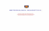 METEOROLOGIA DESCRIPTIVA. - udec. jinzunza/meteo/cap1.pdf · Cap. 1 Conociendo la atmósfera. Juan
