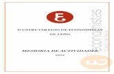 ILUSTRE COLEGIO DE ECONOMISTAS DE LEÓN · Memoria de Actividades 2012 3 1.- ESTATUTOS El Ilustre Colegio de Economistas de León fue creado mediante Real Decreto 2664/1083 de 11