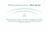 Plataforma Helvia - Junta de Andalucía · recurrir a especialistas en informática, lo que sin duda otorga mayor independencia. ... Esto genera un beneficio importante a las áreas