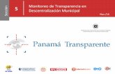 5 Monitoreo de Transparencia en ión Descentralización ... Transparente/S5 151116.pdf · Olá Tolé Arraiján Gualaca Parita San Carlos San Miguelito Santa Fe Boquete Chepigana Panamá