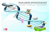 Biología Molecular: Fundamentos y aplicacionescbtis7.edu.mx/C7official/library7/bibliotecary/services/laboratory/... · BIOLOGÍA MOLECULAR Fundamentos y aplicaciones Prohibida la