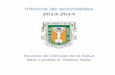 Informe de actividades 2013-2014 - Transparencia UABCtransparencia.uabc.mx/Archivos/InformesRectorDirectores/Ens/... · Informe de actividades Med. Lynnette A. Velasco Aulcy 2013-2014