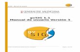 gvSIG 1.1 Manual de usuario Versión 3geored.dge.mec.pt/media/gvsig-1_1-v3-es.pdf · 5.4.3.5 Selección de “Estilos” sobre las capas del servidor WMS.....63 5.4.3.6 Selección