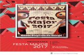 PROGRAMA DE FESTA MAJOR 2017...ENTREPÀ + GINTÒNIC. A càrrec del Club Bàsquet Santa Eugènia. 21.45 h Plaça Major CONCENTRACIÓ DE VETERANS de Festa Major. Vestimenta BLUES BROTHERS