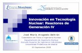 Innovación en Tecnología Nuclear: Reactores de Generación IV... Innovación en Tecnología Nuclear: J.M. Aragonés 3 Reactores de Generación IV 20 Septiembre de 2008 GenIV: Energía