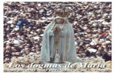 Los dogmas de María - Mariologia Maria Virgen Guadalupe ... · Los dogmas de María Página 3 de 207 Este libro, publicado en internet, se ofrece a todos para mayor glori a de la