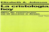 Elizabeth A. Johnson La cristología~ - mercaba.org elizabeth a - la cristologia... · Esta traducción de Consider Jesus se publica en virtud de un acuerdo conTheCrossroad Publishing