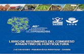 LIBRO DE RESÚMENES DEL CONGRESO ARGENTINO DE … · LIBRO DE RESÚMENES DEL CONGRESO ARGENTINO DE HORTICULTURA 2 al 5 de octubre - Pabellon de los Reformistas - Córdoba