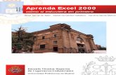 Madrid Octubre 2001 Aprenda Excel 2000 - Física re-Creativafisicarecreativa.com/taller/recursos/aprenda_Excel2000.pdf · Como estos elementos son comunes a todas las aplicaciones