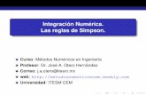 Integración Numérica. Las reglas de Simpson.metodosnumericoscem.weebly.com/uploads/2/5/9/7/25971049/mn_171... · Objetivo Introduccion´ Regla de Simpson 1=3 Regla de Simpson 3=8