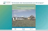 El Estado del Saneamiento en Nicaragua”siteresources.worldbank.org/INTNICARAGUAINSPANISH/Resources/... · 2 OBJETIVOS Evaluar y documentar el estado actual de saneamiento en comunidades