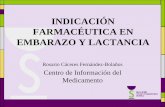 INDICACIÓN FARMACÉUTICA EN EMBARAZO Y LACTANCIAvideoteca.farmaceuticosdesevilla.es/videoteca/Copia de docs/EMB0001... · ↑Forma activa p.a. ↑Volumen distribución METABOLISMO