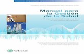 Manual para la Gestión de la Salud - docs.wbcsd.org · al polvo, a la sílice cristalina respirable y al ruido Manual para la Gestión de la Salud Iniciativa para la Sostenibilidad