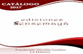 Ediciones Sensemayá - fguillen.cult.cufguillen.cult.cu/wp-content/uploads/2017/07/CATALOGO-PORTADA... · lidad y la actuación de Fidel Castro. Es un homenaje a él en su cumplea-ños