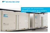 Catálogo de productos Refrigeración - daikin.com.mt · Utilizamos tecnologías líderes del sector que le ofrecen ... Método de arranque Directo en línea (con control Inverter)