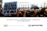 Dossier Estado Laico y pluralismo religioso en Argentinaielu.org/wordpress/wp-content/uploads/2018/10/Dossier-ALC-GEMRIP... · Estado Laico, ya que, como principal responsable y gestor
