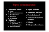 Tipos de miniaturas - UCM-Universidad Complutense de Madridwebs.ucm.es/info/romanica/personales/docsJMLM/01_3Tipos de... · Tipos de miniaturas 1. Decoración general a) Orlas b)